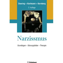 Narzissmus, Fachbücher von Hans-Peter Hartmann, Otto F. Kernberg, Stephan Doering