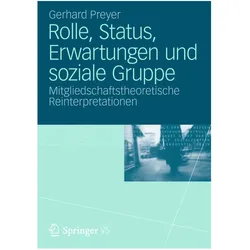 Rolle, Status, Erwartungen und soziale Gruppe, Fachbücher von Gerhard Preyer