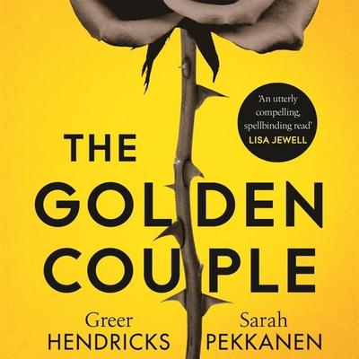 The Golden Couple - Greer Hendricks,Sarah Pekkanen, Audio, 9781529056129