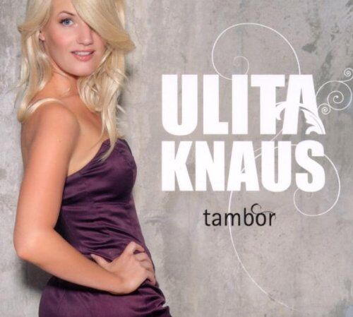 Ulita Knaus - Tambor - Preis vom 16.10.2026 11:41:07 h