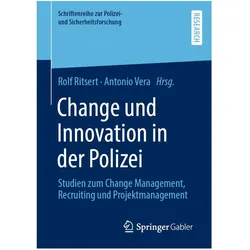Change und Innovation in der Polizei, Fachbücher von Rolf Ritsert, Antonio Vera