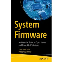 System Firmware, Fachbücher von Subrata Banik, Vincent Zimmer