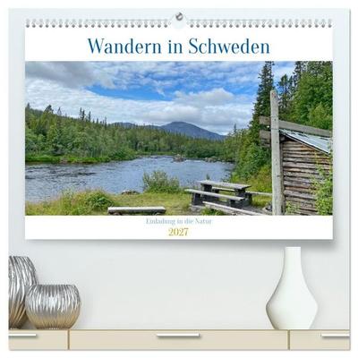 Wandern in Schweden - Einladung in die Natur (hochwertiger Premium Wandkalender 2027 DIN A2 quer), Kunstdruck in Hochglanz