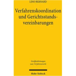 Verfahrenskoordination und Gerichtsstandsvereinbarungen, Fachbücher von Lino Bernard