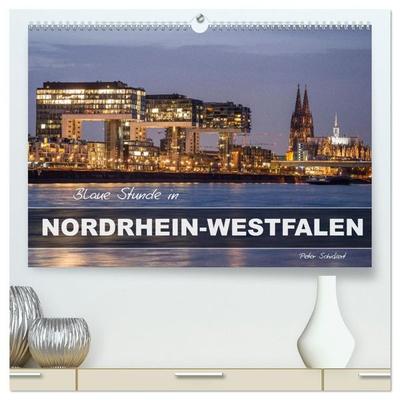 Blaue Stunde in Nordrhein-Westfalen (hochwertiger Premium Wandkalender 2027 DIN A2 quer), Kunstdruck in Hochglanz