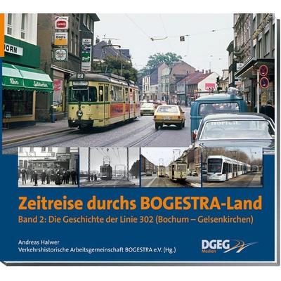 Zeitreise durchs Bogestra-Land, Band 2, Gebundene Ausgabe von Andreas Halwer, Dgeg Medien, 978-3-946594-12-3