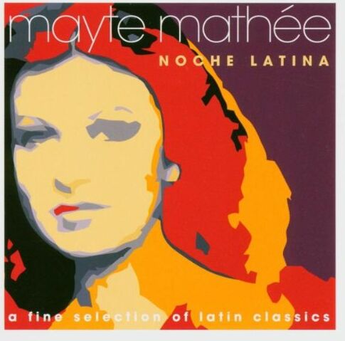 Mayte Matee - Noche Latina - Preis vom 11.10.2026 03:10:56 h