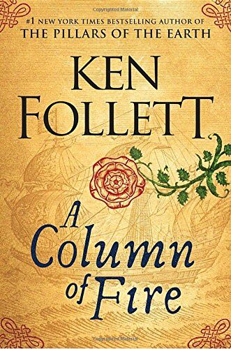 Ken Follett - A Column of Fire (Kingsbridge) - Preis vom 13.10.2026 19:28:25 h