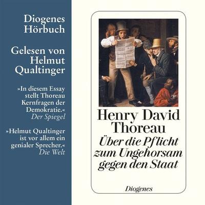 Über die Pflicht zum Ungehorsam gegen den Staat - Henry David Thoreau, Audio, 9783257692501