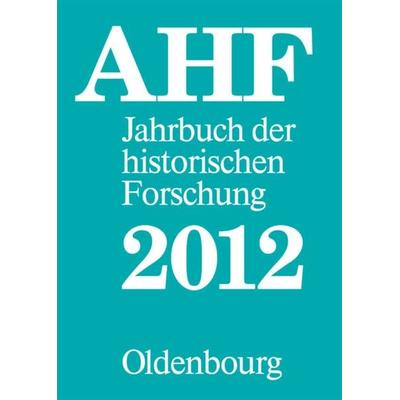 Berichtsjahr 2012, Gebundene Ausgabe von , De Gruyter Oldenbourg, 978-3-486-71881-2