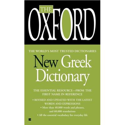 The Oxford New Greek Dictionary, Taschenbuch von Oxford University Press, Random House N.Y., 978-0-425-22243-0