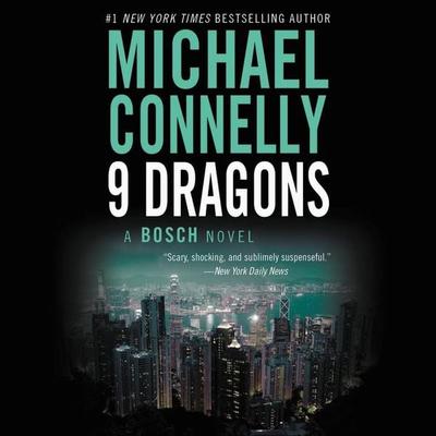 Nine Dragons - Michael Connelly, CD, 9781607882541