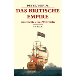 Das Britische Empire, Sachbücher von Peter Wende