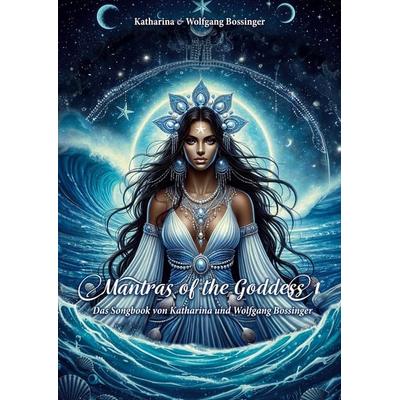 Mantras of the Goddess 1 -