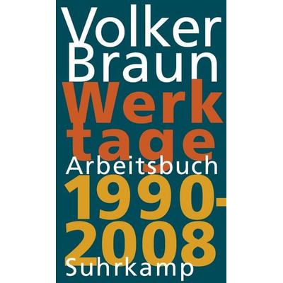 Werktage 2, Gebundene Ausgabe von Volker Braun, Suhrkamp, 978-3-518-42418-6