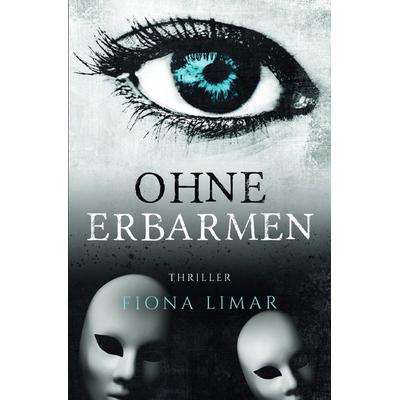 Iris Forster Krimis / Ohne Erbarmen, Taschenbuch von Fiona Limar, Epubli, 978-3-7541-5077-1