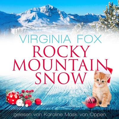 Rocky Mountain Snow - Virginia Fox, Audio, 9783906882772