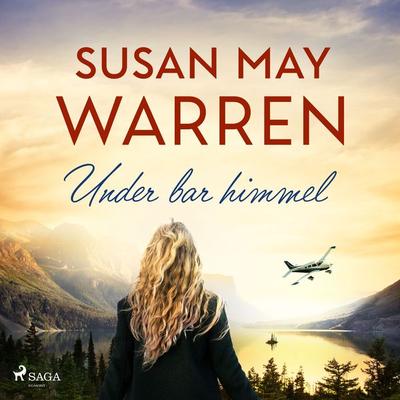 Under bar himmel - Susan May Warren, Audio, 9788728471203