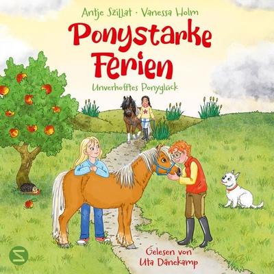 Ponystarke Ferien. Unverhofftes Ponyglück (Band 2) - Vanessa Holm,Antje Szillat, Audio, 9783505154270