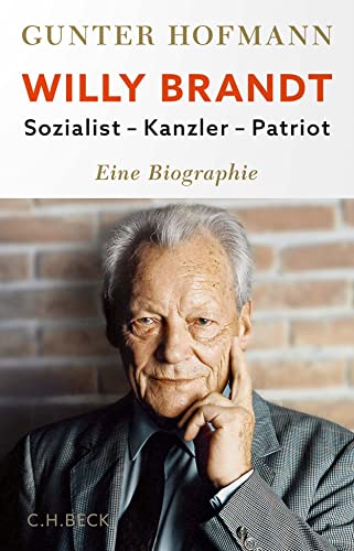 Günter Hofmann - Willy Brandt: Sozialist, Kanzler, Patriot - Preis vom 11.10.2026 03:10:56 h