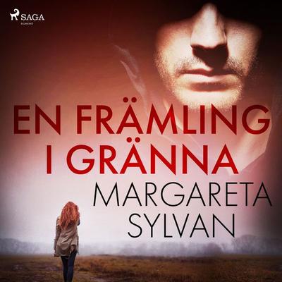En främling i Gränna - Margareta Sylvan, Audio, 9788726771183