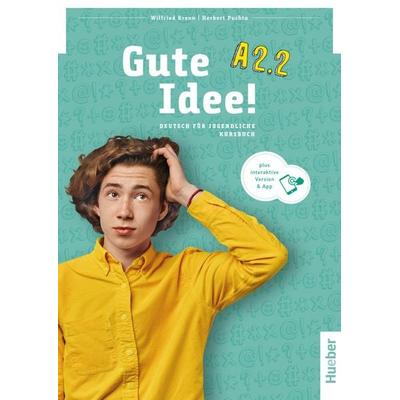 Gute Idee! A2.2, Set von Wilfried Krenn,Herbert Puchta, Hueber, 978-3-19-651824-5