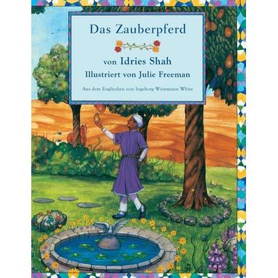Das Zauberpferd, Taschenbuch von Idries Shah, Hoopoe Books, 978-1-948013-19-2