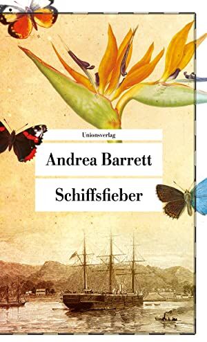 Andrea Barrett - Schiffsfieber (Unionsverlag Taschenbücher) - Preis vom 09.10.2026 07:28:09 h