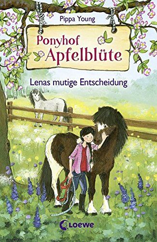 Pippa Young - Ponyhof Apfelblüte - Lenas mutige Entscheidung: Band 11 - Preis vom 13.10.2026 19:28:25 h