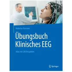 Übungsbuch Klinisches EEG, Fachbücher von Hubertus Kursawe, Isolde Flemming, St. Karol Kubicki