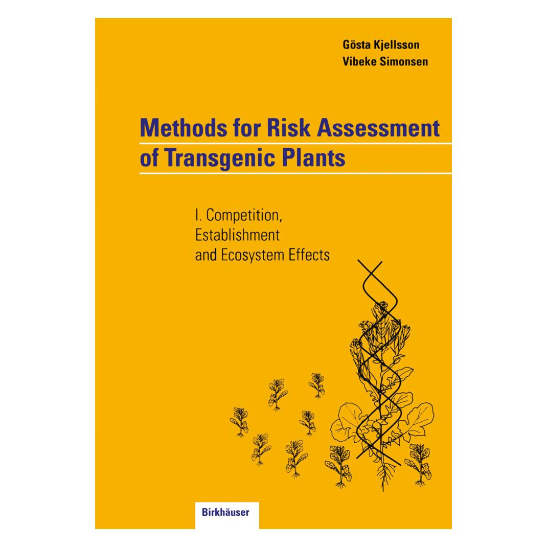 Birkhäuser Methods for Risk Assessment of Transgenic Plants (Englisch, Softcover, Gösta Kjellsson, Vibeke Simonsen) (55529907)