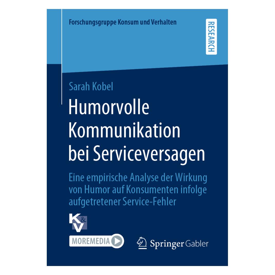 Springer Humorvolle Kommunikation bei Serviceversagen (Deutsch, Softcover, Sarah Kobel) (56150830)