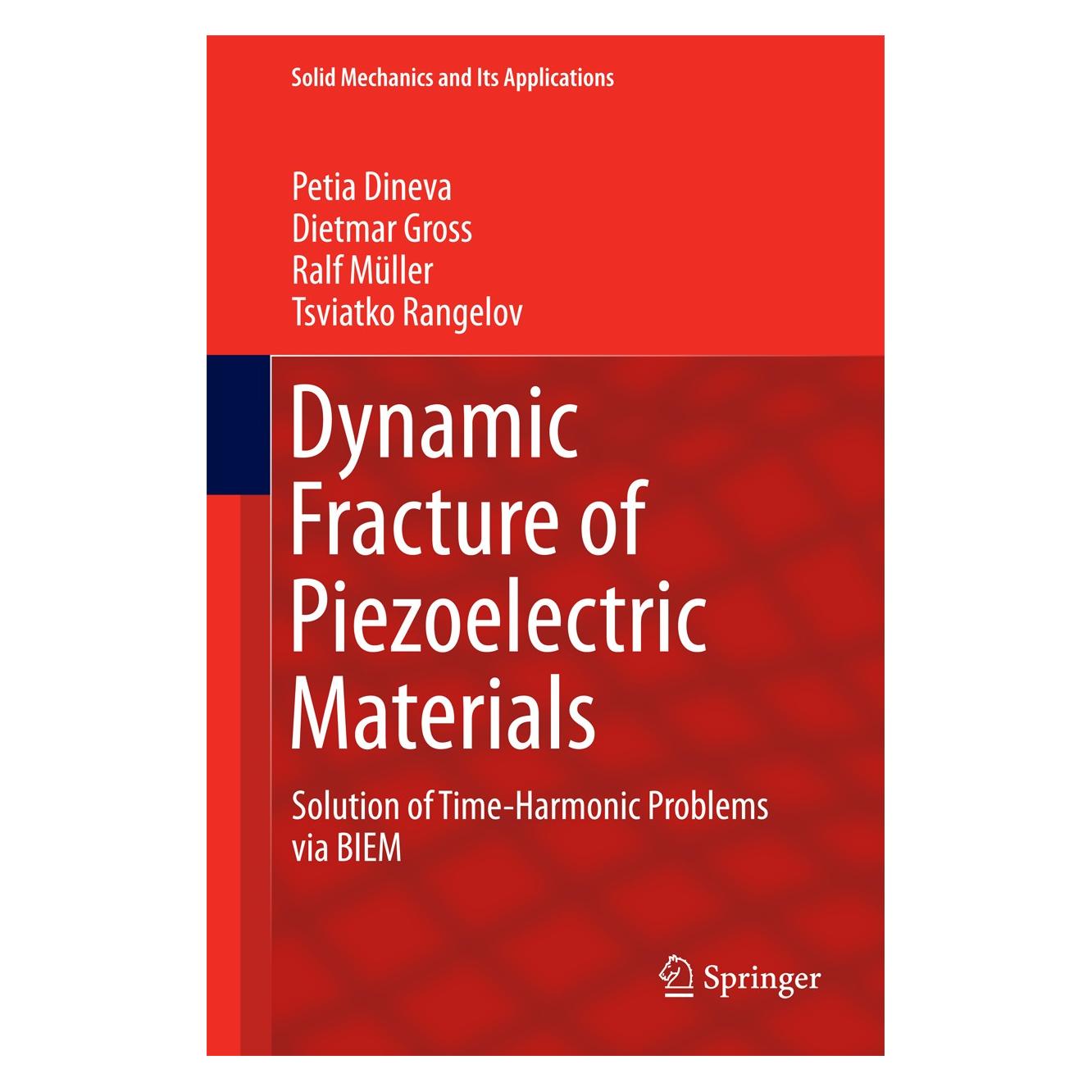 Springer Dynamic Fracture of Piezoelectric Materials (Englisch, Hardcover, Dietmar Gross) (9783319039602)