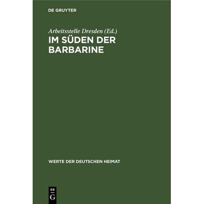 Im Süden der Barbarine, Gebundene Ausgabe von , De Gruyter, 978-3-11-247839-4
