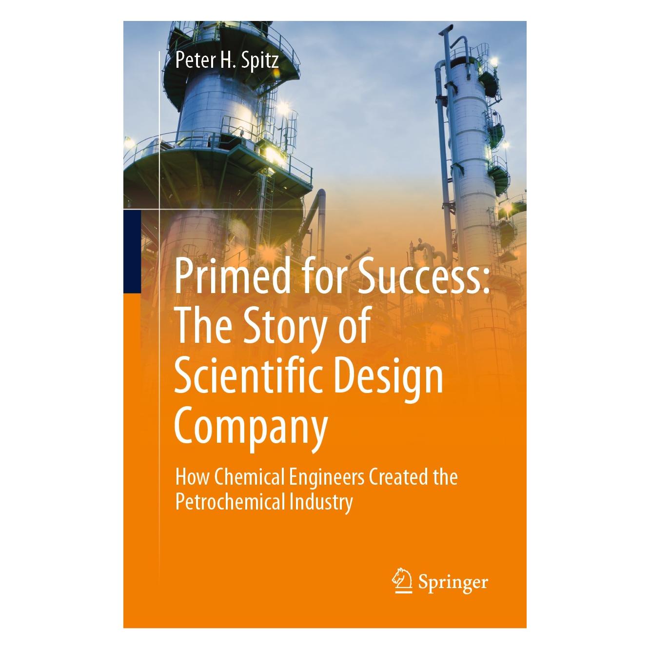 Springer Primed for Success: The Story of Scientific Design Company (Englisch, Hardcover, Peter H. Spitz) (9783030123130)