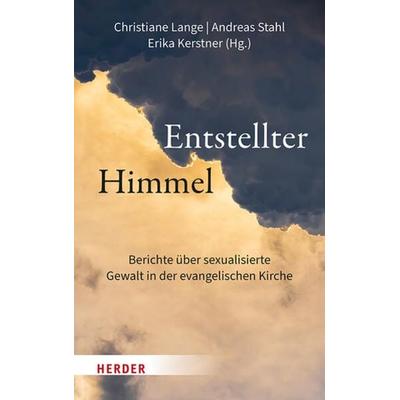 Entstellter Himmel, Gebundene Ausgabe von , Herder, 978-3-451-39453-9