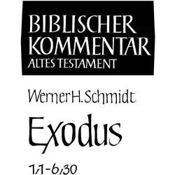 Exodus (1,1-6,30), Sachbücher von Werner H. Schmidt