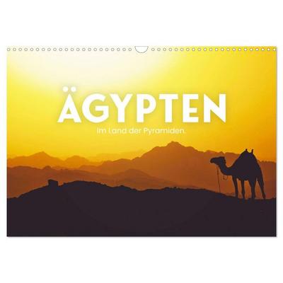 Ägypten - Im Land der Pyramiden. (Wandkalender 2026 DIN A3 quer), CALVENDO Monatskalender