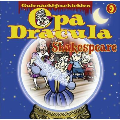 Opa Draculas Gutenachtgeschichten, Folge 9: Shakespeare - Opa Dracula, Audio, 9783838763453