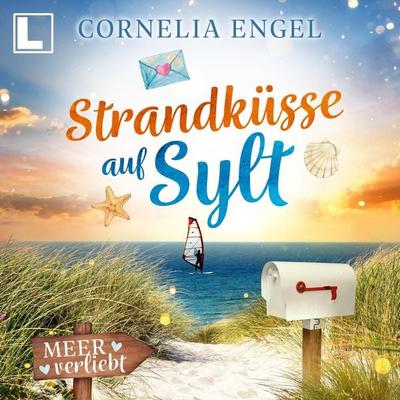 Strandküsse auf Sylt - Cornelia Engel, Audio, 4255674814644