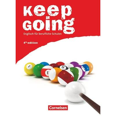 Keep Going - Englisch für berufliche Schulen - Fourth Edition - A2/B1, Taschenbuch von Steve Williams,Shaunessy Ashdown, Cornelsen Verlag,