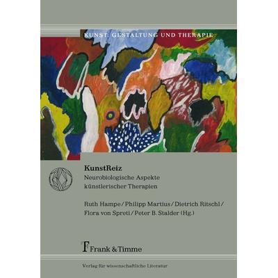 KunstReiz, Taschenbuch von Dietrich Ritschl,Philipp Martius,Peter B. Stalder, Frank & Timme, 978-3-86596-185-3