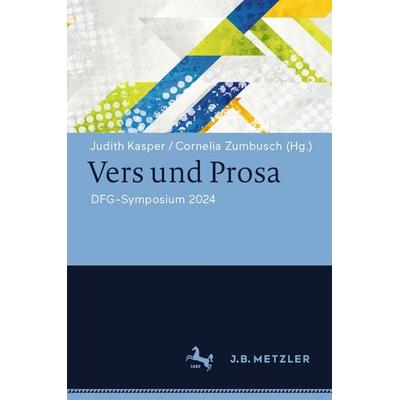 Vers und Prosa, Gebundene Ausgabe von , Springer Berlin, 978-3-662-71841-4