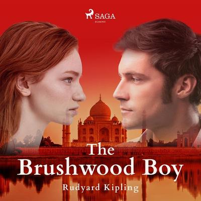 The Brushwood Boy - Rudyard Kipling, Audio, 9788726473087