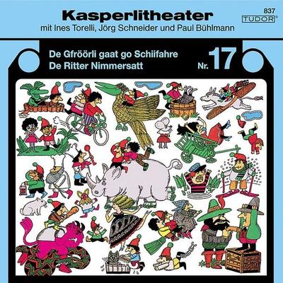 Kasperlitheater, Nr. 17 - Jörg Schneider, Audio, 7619911048372