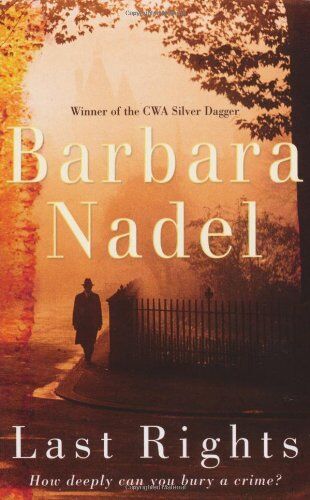 Barbara Nadel - Last Rights. (Francis Hancock) - Preis vom 09.10.2026 07:28:09 h