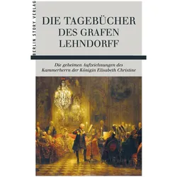 Die Tagebücher des Grafen Lehndorff, Fachbücher von Ernst Ahasverus Heinrich Lehndorff, Wieland Giebel