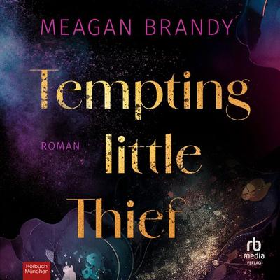 Tempting little Thief - Girls of Greyson - Meagan Brandy, Audio, 9783691284027