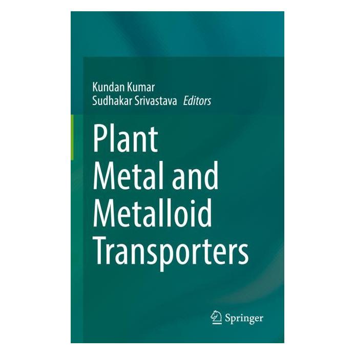 Springer Plant Metal and Metalloid Transporters (Englisch, Softcover, Kundan Kumar, Sudhakar Srivastava) (56976453)