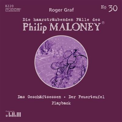Die haarsträubenden Fälle des Philip Maloney, No.30 - Roger Graf, Audio, 7619911482206